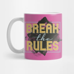 Rule Breaker: Embrace Liberation and Forge Your Own Path Mug